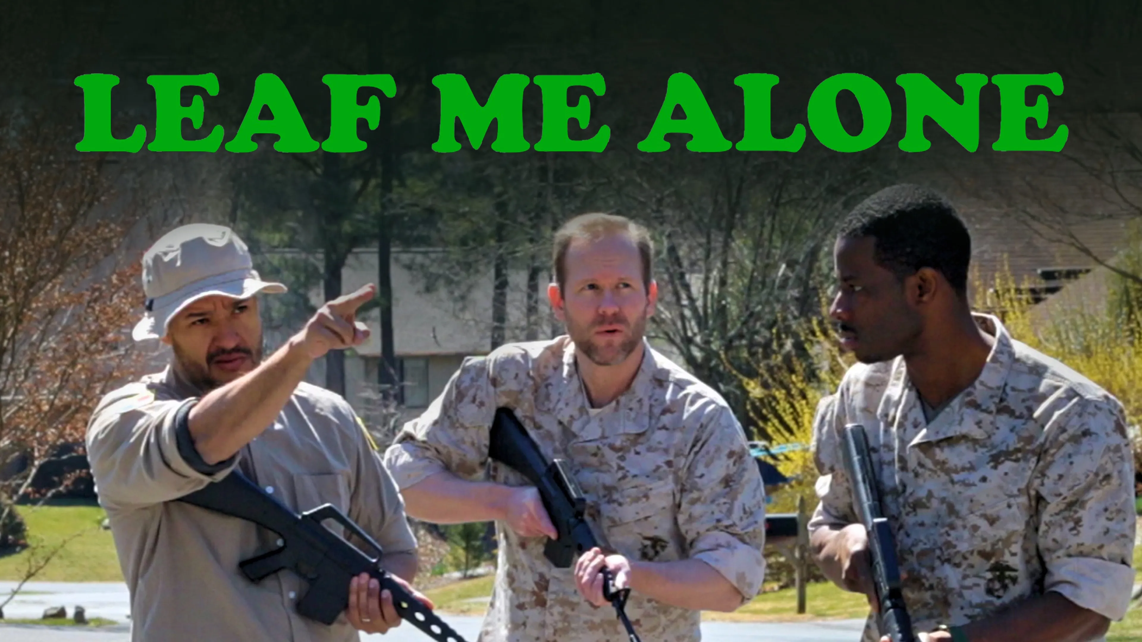 Leaf Me Alone poster